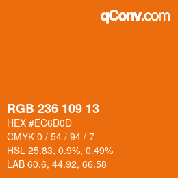 カラーコード: RGB 236 109 13 | qconv.com
