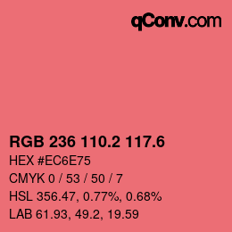 カラーコード: RGB 236 110.2 117.6 | qconv.com