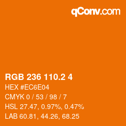 カラーコード: RGB 236 110.2 4 | qconv.com