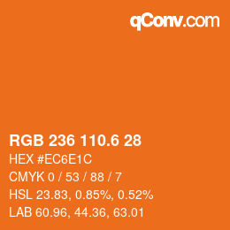 カラーコード: RGB 236 110.6 28 | qconv.com