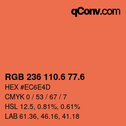 カラーコード: RGB 236 110.6 77.6 | qconv.com
