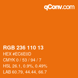 カラーコード: RGB 236 110 13 | qconv.com