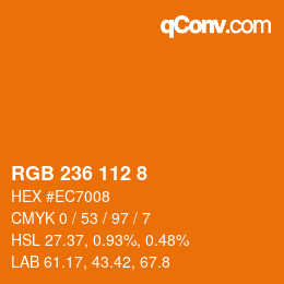 Color code: RGB 236 112 8 | qconv.com