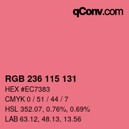 カラーコード: RGB 236 115 131 | qconv.com