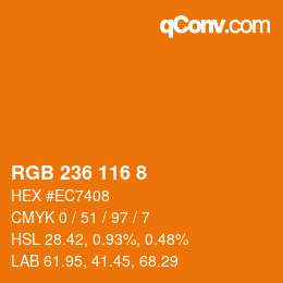 Color code: RGB 236 116 8 | qconv.com