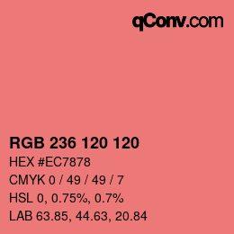 カラーコード: RGB 236 120 120 | qconv.com