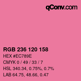 カラーコード: RGB 236 120 158 | qconv.com