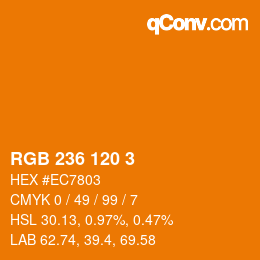颜色代码: RGB 236 120 3 | qconv.com