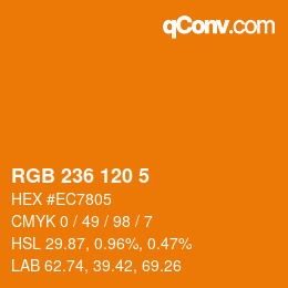 颜色代码: RGB 236 120 5 | qconv.com