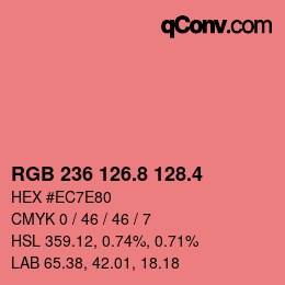 カラーコード: RGB 236 126.8 128.4 | qconv.com