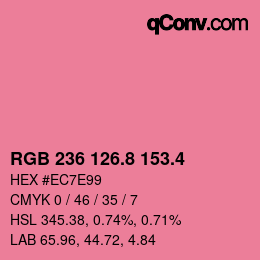 カラーコード: RGB 236 126.8 153.4 | qconv.com