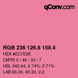 カラーコード: RGB 236 126.8 158.4 | qconv.com
