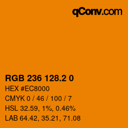 カラーコード: RGB 236 128.2 0 | qconv.com