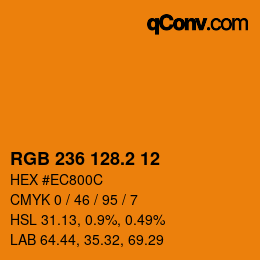 カラーコード: RGB 236 128.2 12 | qconv.com