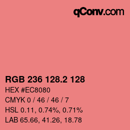 カラーコード: RGB 236 128.2 128 | qconv.com