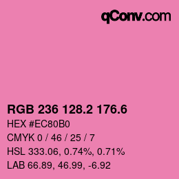カラーコード: RGB 236 128.2 176.6 | qconv.com