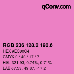 カラーコード: RGB 236 128.2 196.6 | qconv.com