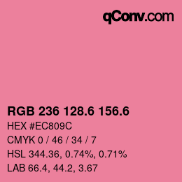 カラーコード: RGB 236 128.6 156.6 | qconv.com