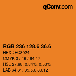 カラーコード: RGB 236 128.6 36.6 | qconv.com