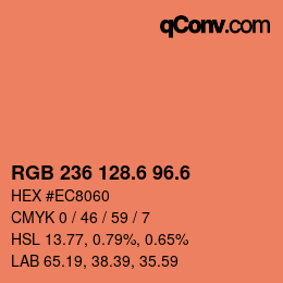 カラーコード: RGB 236 128.6 96.6 | qconv.com