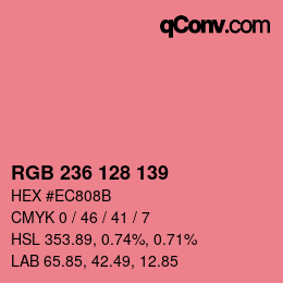 カラーコード: RGB 236 128 139 | qconv.com