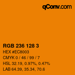 カラーコード: RGB 236 128 3 | qconv.com