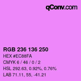 Color code: RGB 236 136 250 | qconv.com