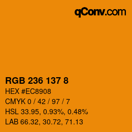 Color code: RGB 236 137 8 | qconv.com