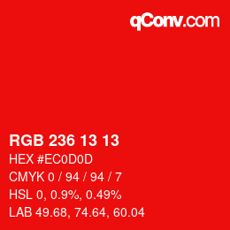 カラーコード: RGB 236 13 13 | qconv.com