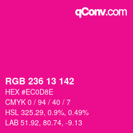 カラーコード: RGB 236 13 142 | qconv.com