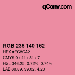 Color code: RGB 236 140 162 | qconv.com
