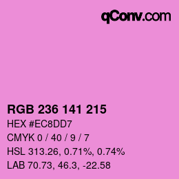 Color code: RGB 236 141 215 | qconv.com