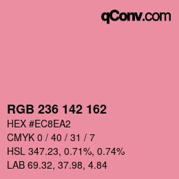 カラーコード: RGB 236 142 162 | qconv.com