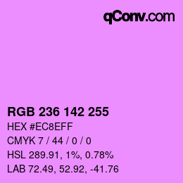 カラーコード: RGB 236 142 255 | qconv.com
