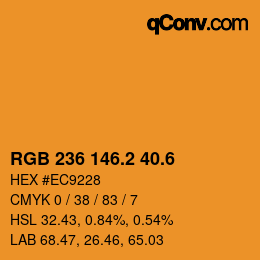 カラーコード: RGB 236 146.2 40.6 | qconv.com
