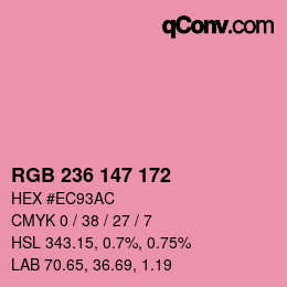 Color code: RGB 236 147 172 | qconv.com