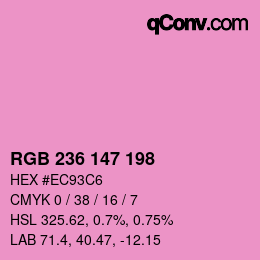 Color code: RGB 236 147 198 | qconv.com