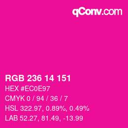 Color code: RGB 236 14 151 | qconv.com