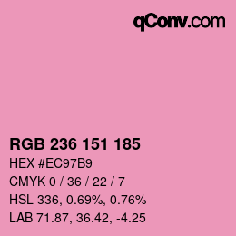 Color code: RGB 236 151 185 | qconv.com