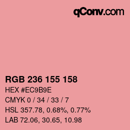 カラーコード: RGB 236 155 158 | qconv.com