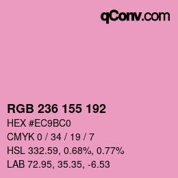 カラーコード: RGB 236 155 192 | qconv.com