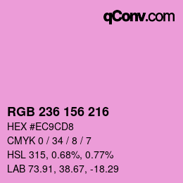 Color code: RGB 236 156 216 | qconv.com