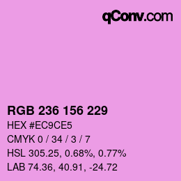 カラーコード: RGB 236 156 229 | qconv.com