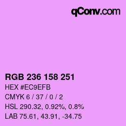 颜色代码: RGB 236 158 251 | qconv.com