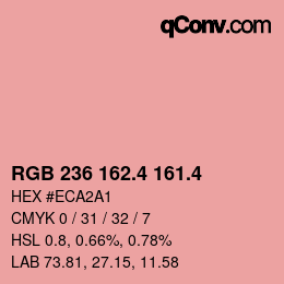 カラーコード: RGB 236 162.4 161.4 | qconv.com