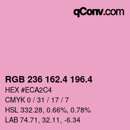 カラーコード: RGB 236 162.4 196.4 | qconv.com