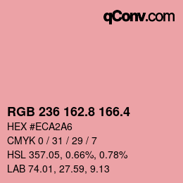 カラーコード: RGB 236 162.8 166.4 | qconv.com