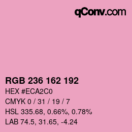 カラーコード: RGB 236 162 192 | qconv.com