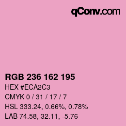 カラーコード: RGB 236 162 195 | qconv.com