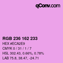 カラーコード: RGB 236 162 233 | qconv.com